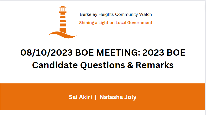 08/10/2023 BOE MEETING: 2023 BOE Candidate Questions & Remarks