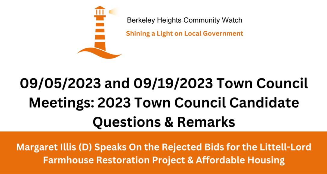 Candidate Comments During the 09/05/2023 and 09/19/2023  Town Council Meetings: Margaret Illis (D)