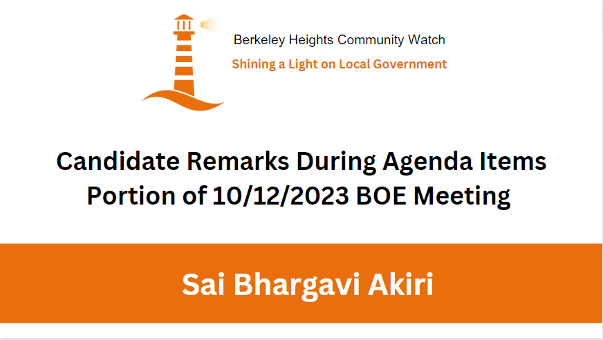 BOE Candidate Sai Akiri’s remarks during Agenda Items Portion of 10/12/2023 BOE Meeting
