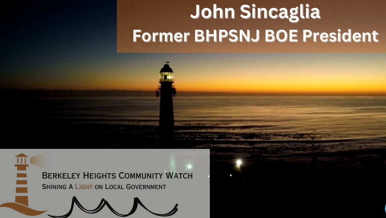 BHCW Night Watch Episode 28:  Former BHPSNJ BOE Member John Sincaglia