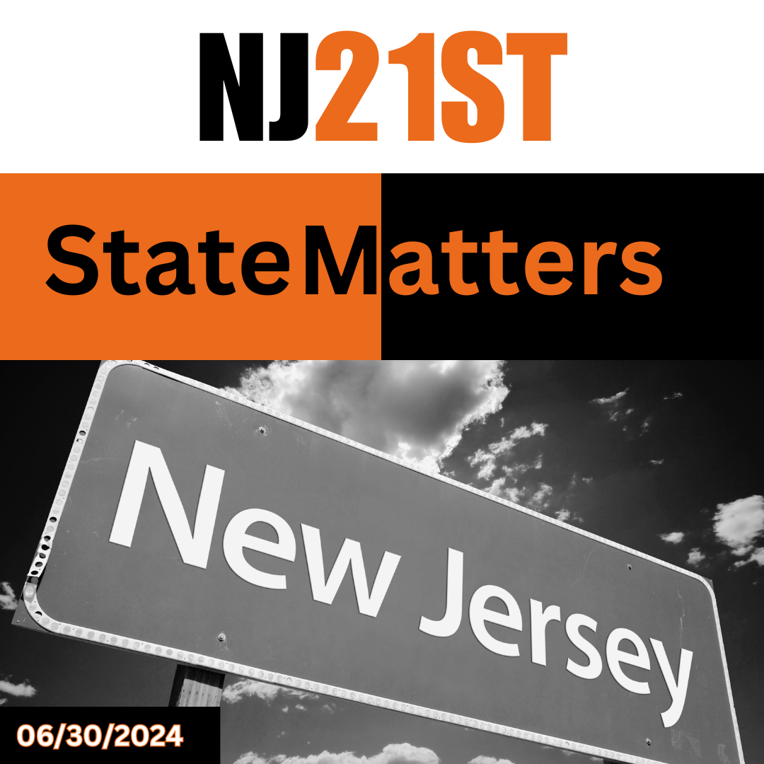 What’s Important to Know About NJ This Week –06/30/2024